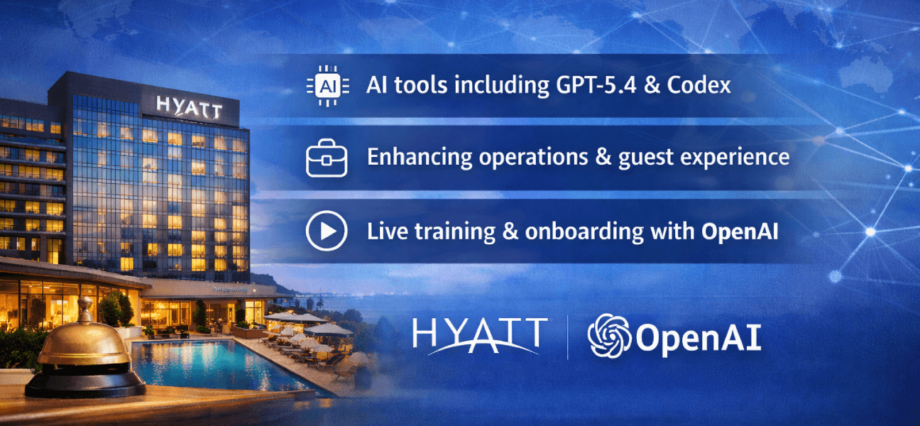 Hyatt Integrates ChatGPT Enterprise to Enhance Operations