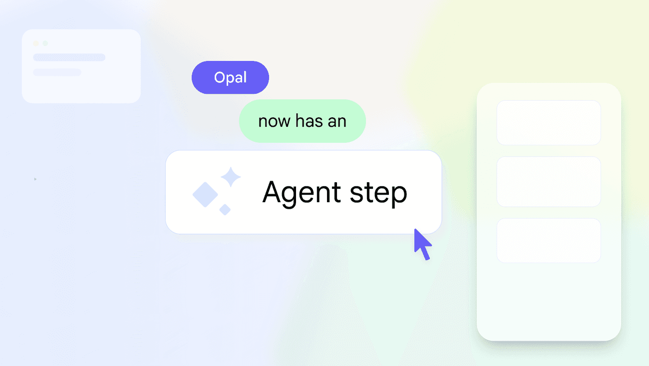 Google Introduces Agentic Workflows in Opal Platform